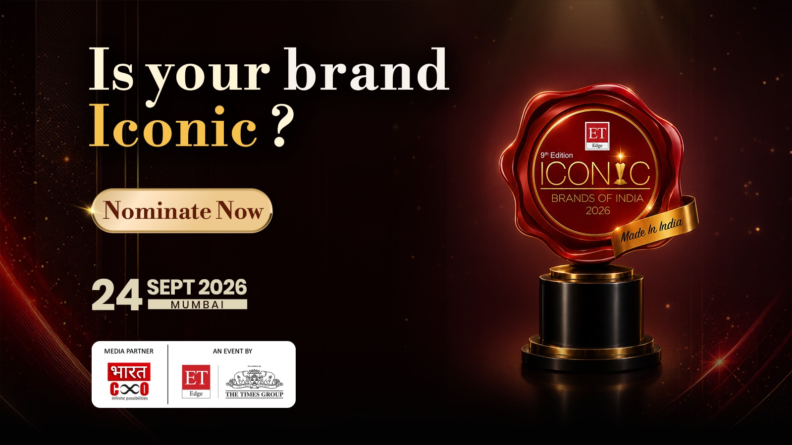 ET Edge Iconic Brands of India 2026 — Is your brand Iconic? — 24th September 2026, Mumbai